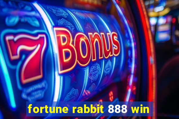 fortune rabbit 888 win